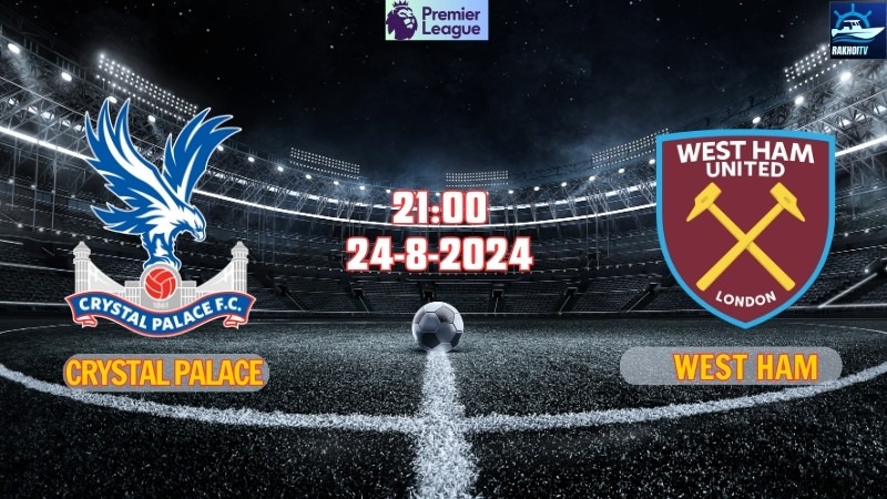 Crystal Palace vs West Ham