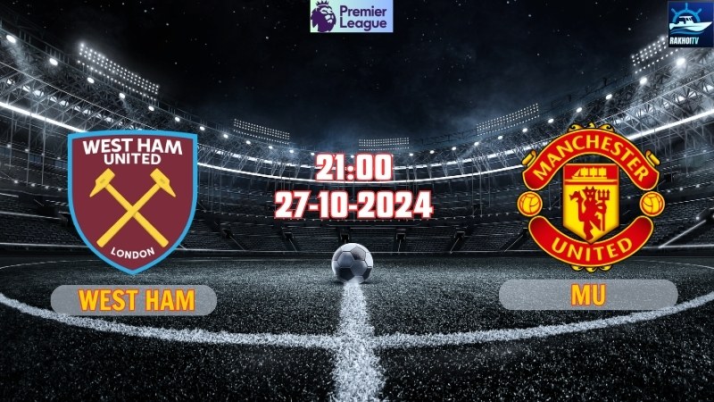 West Ham vs MU